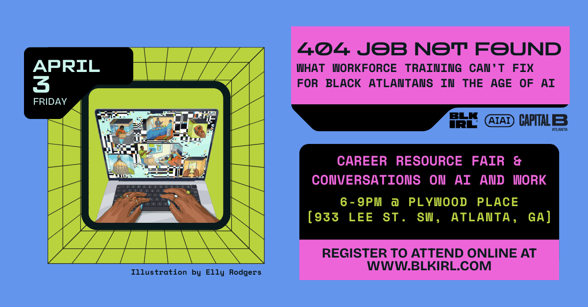 (404) Job Not Found: What Workforce Training Can’t Fix for Black Atlantans in the Age of AI